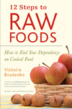 12 Steps to Raw Food