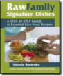 Raw Family Signature Dishes