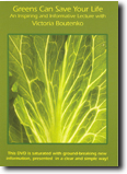 DVD - Greens Can Save Your Life